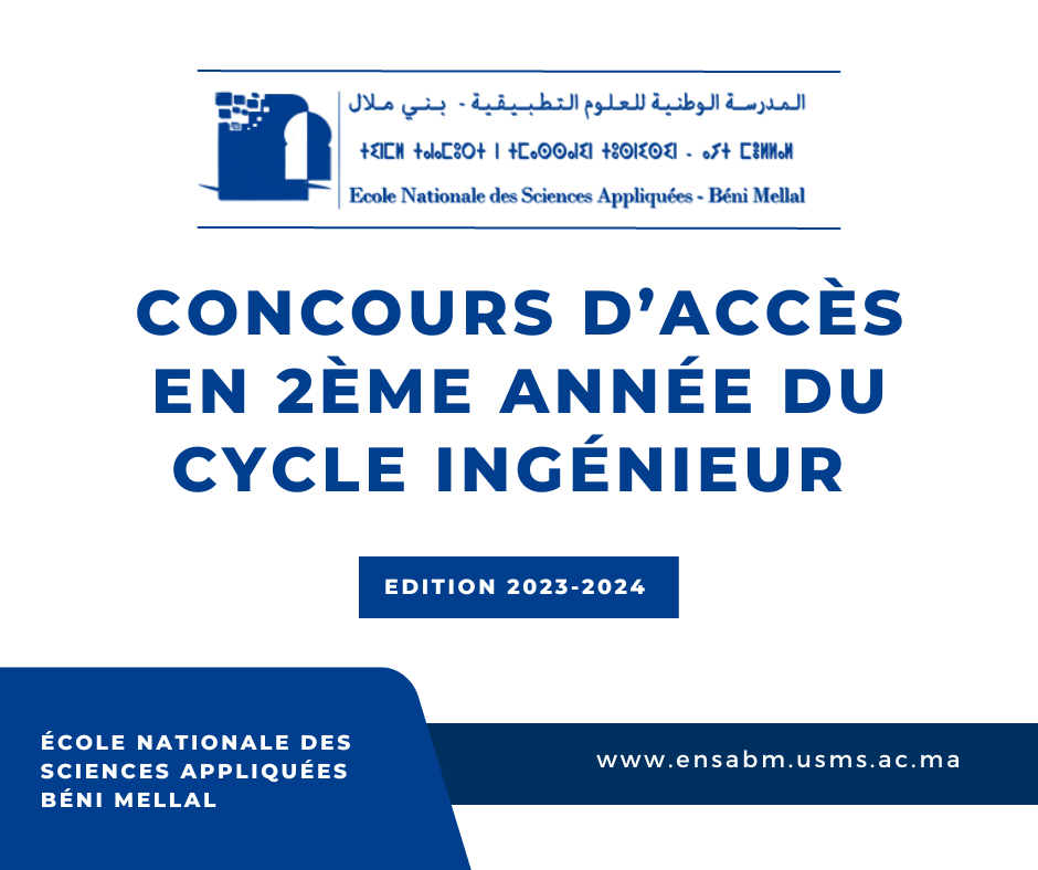 Read more about the article CONCOURS D’ACCÈS EN 2ÈME ANNÉE DU CYCLE INGÉNIEUR – EDITION 2023/2024