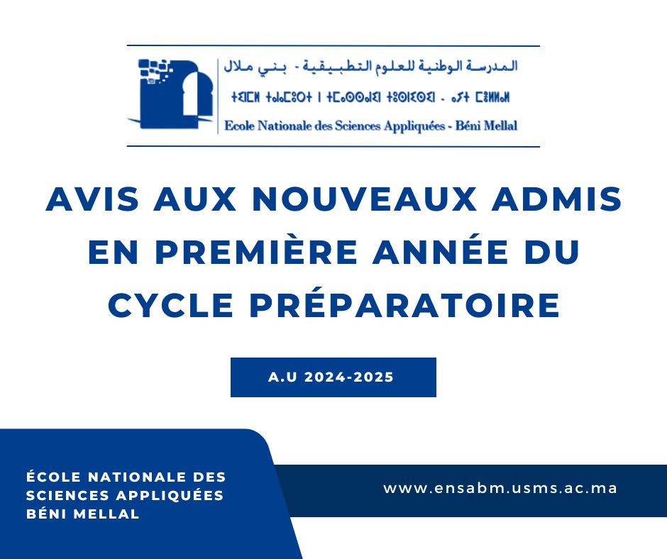 Read more about the article Avis aux nouveaux admis en première année du cycle préparatoire au titre de l’année universitaire 2024/2025