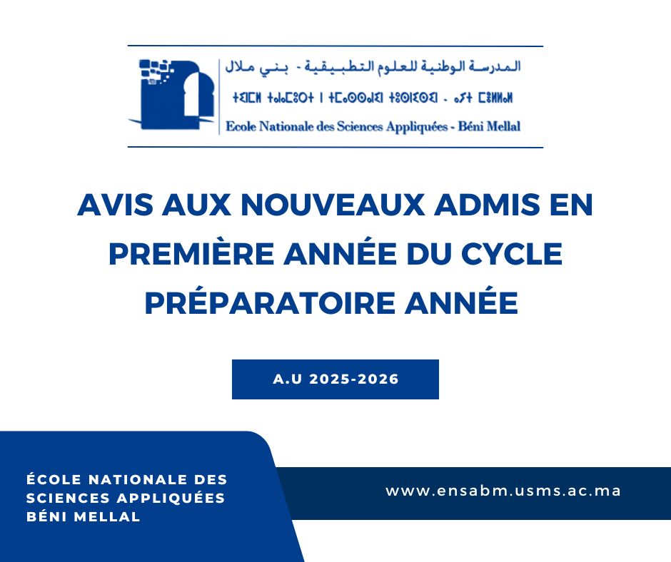 Read more about the article Avis aux nouveaux admis en première année du cycle préparatoireAnnée universitaire 2025/2026