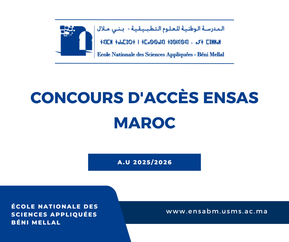 Read more about the article Concours d’Accès ENSAs Maroc 2025/2026 : Guide des Locaux et Affectations des Candidats