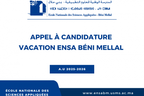 Appel à candidature Vacation ENSA Béni Mellal